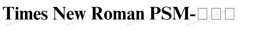Times New Roman PSM字体转换